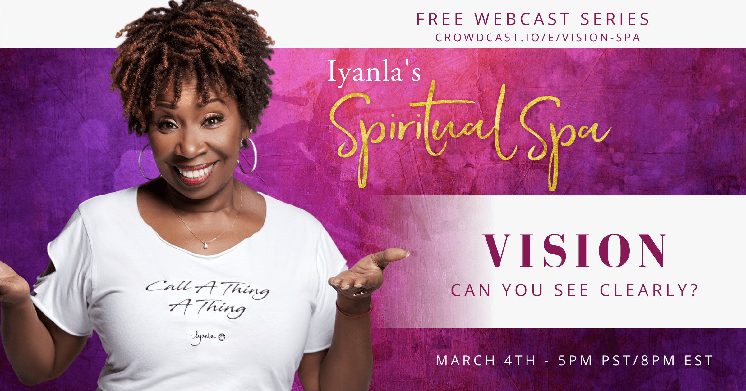 Iyanla Vanzant's Spiritual Spa for March - Vision