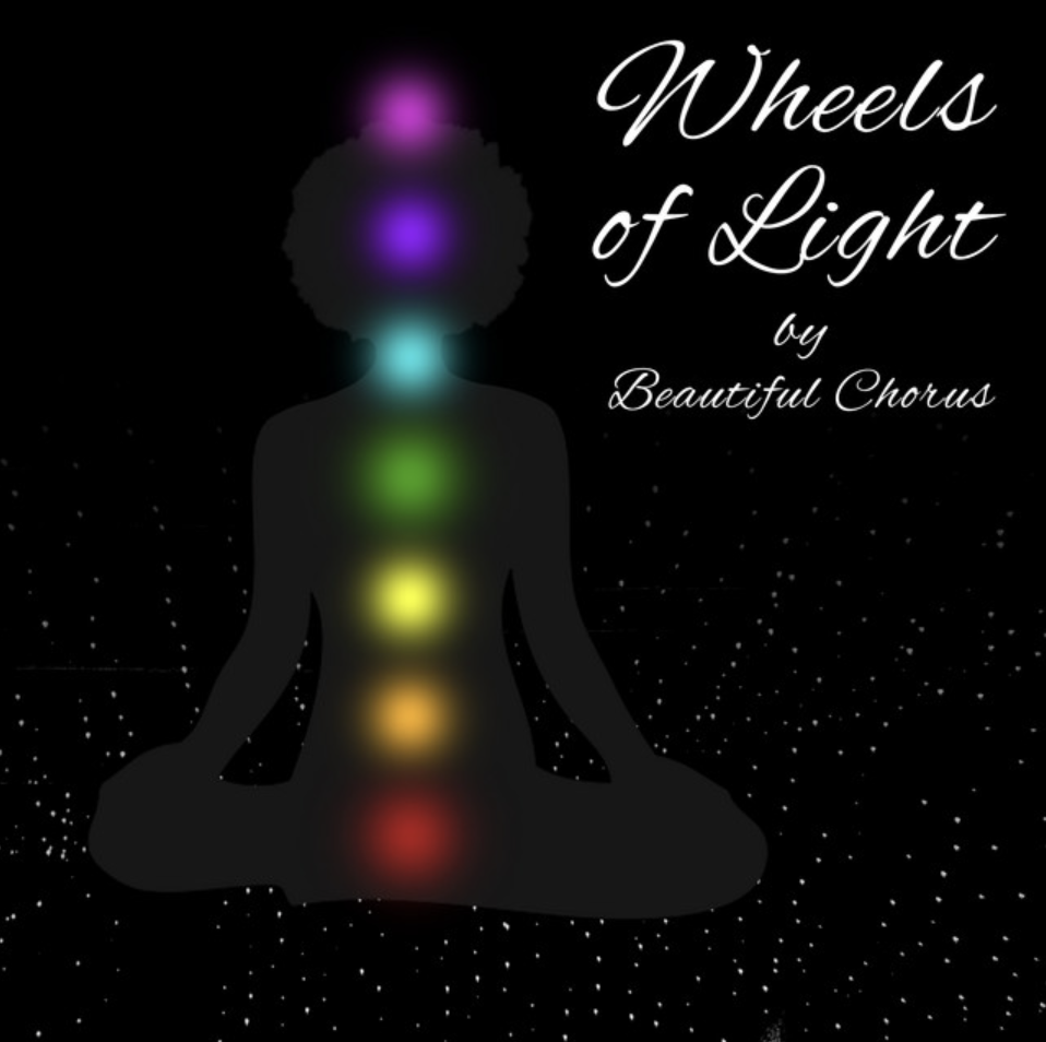 Wheels of Light by Beautiful Chorus